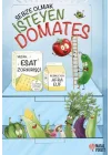 Sebze Olmak İsteyen Domates