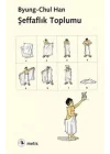 Şeffaflık Toplumu