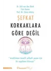 Şefkat Korkaklara Göre Değil