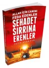 Şehadet Sırrına Erenler