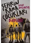 Şehrin Kara Çocukları