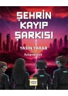Şehrin Kayıp Şarkısı