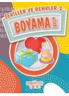 Şekiller ve Renkler 2 Boyama Kitabı