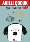 Şekiller ve Renkler - Akıllı Çocuk 10