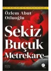 Sekiz Buçuk Metrekare