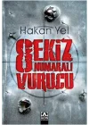 Sekiz Numaralı Vurucu