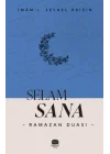 Selam Sana “Ramazan Duası”