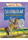 Selçuklular - Macera Dolu Anadolu