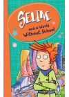 Selim And A World Without School