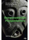 Şempanzelerden Peygamberlere