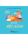 Sen Artık Abi Oldun