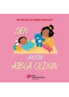 Sen Artık Abla Oldun