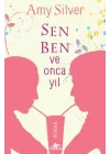 Sen, Ben ve Onca Yıl
