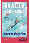 Sen De Oku- Havuzda Tek Başına