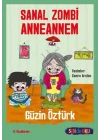 Sen De Oku- Sanal Zombi Anneannem