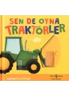 Sen De Oyna - Traktörler