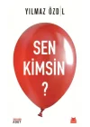 Sen Kimsin?