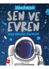 Sen ve Evren