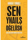Sen Yanlış Değilsin