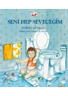 Seni Hep Seveceğim