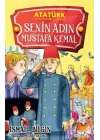 Senin Adın Mustafa Kemal