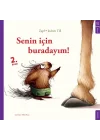Senin İçin Buradayım