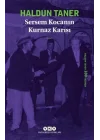 Sersem Kocanın Kurnaz Karısı