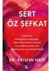 Sert Öz Şefkat