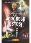 Serüven Peşinde 07 - Yedi Bela Çetesi