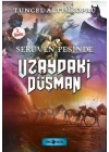 Serüven Peşinde 19 Uzaydaki Düşman