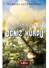 Serüven Peşinde 20 - Deniz Kurdu