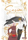 Sesim Olur Musun?