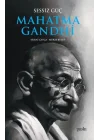 Sessiz Güç Mahatma Gandhi
