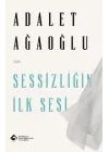 Sessizliğin İlk Sesi