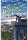 Sessizliğin Sesi