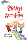 Sevgi Avcıları