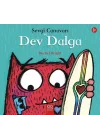 Sevgi Canavarı ve Dev Dalga – Sevgi Canavarı
