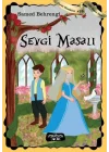 Sevgi Masalı - Çocuk Klasikleri 16