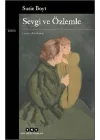 Sevgi ve Özlemle