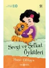 Sevgi ve Şefkat Öyküleri