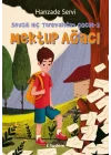 Sevgili Hiç Tanımadığım Çocuk 2 - Mektup Ağacı
