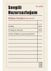Sevgili Huzursuzluğum (Ciltli)