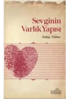 Sevginin Varlık Yapısı