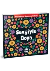Sevgiyle Boya - Büyüklere Boyama Kitabı