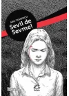 Sevil De Sevme! (Ciltli)