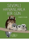 Sevimli Hayvanlarla Bir Gün