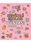 Sevimli Kızlar Dünyası Boyama Kitabı