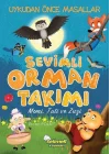 Sevimli Orman Takımı - Momi, Tuti, Zuzi