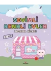 Sevimli Renkli Evler Boyama Kitabı