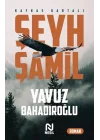 Şeyh Şamil - Kafkas Kartalı